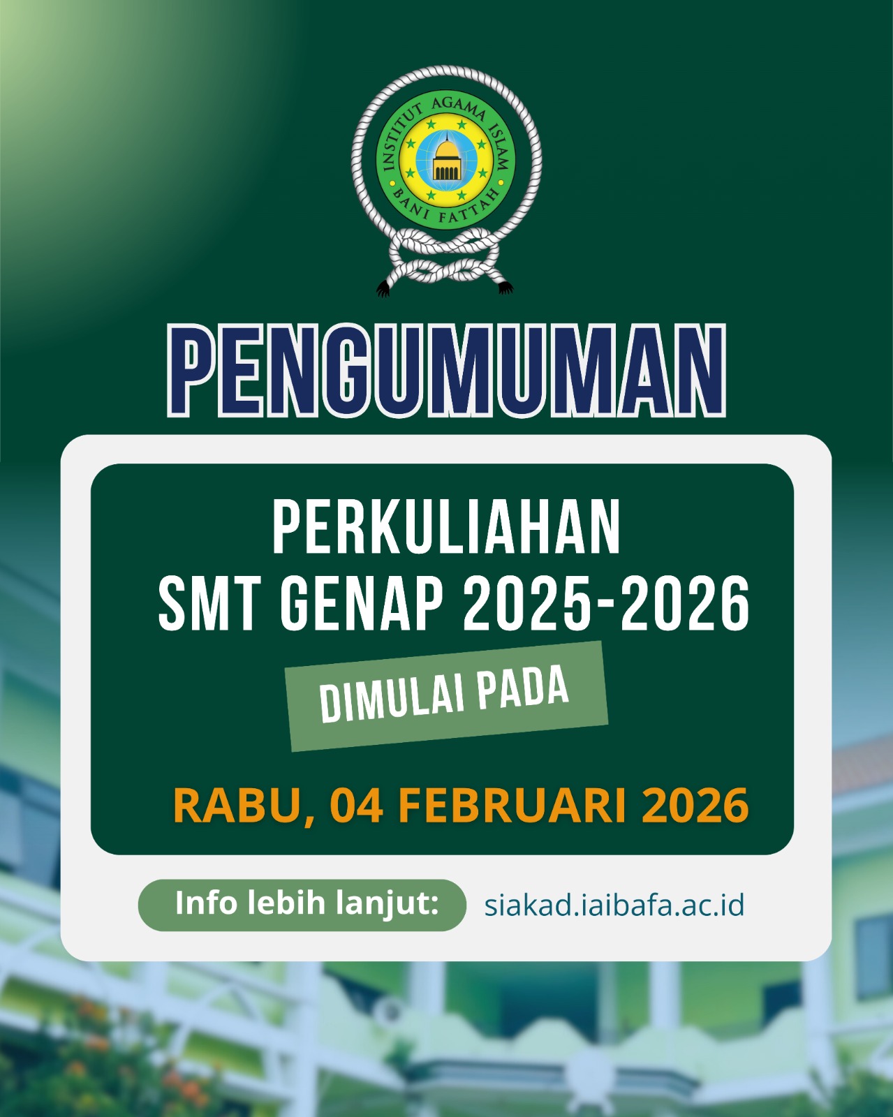Pengumuman Awal Perkuliahan Semester Genap Tahun Akademik 2025/2026